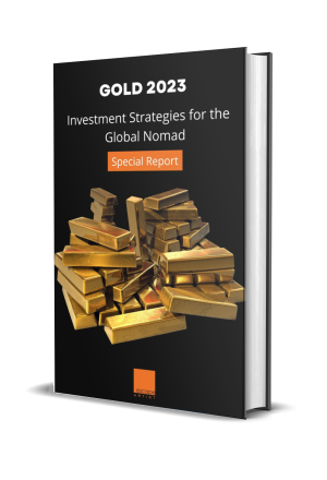 Gold 2023 – Investment Strategies for the Global Nomad