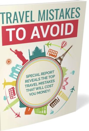 Top Travel Mistakes To Avoid