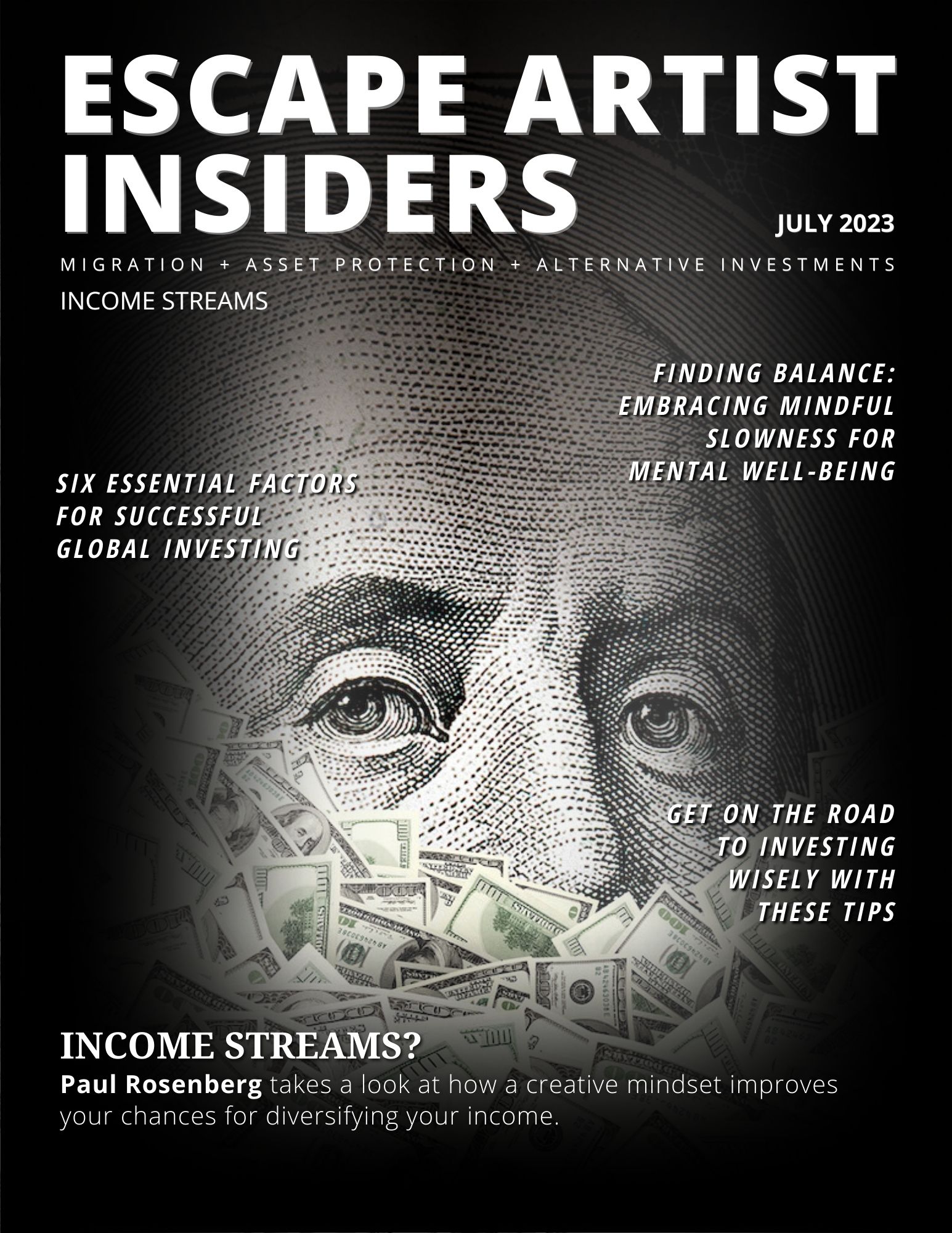 Escape Artist Insiders Magazine EA Store The Escape Artist